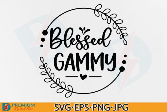Download Blessed Gammy SVG, Grandma Shirt Design - Design Collection