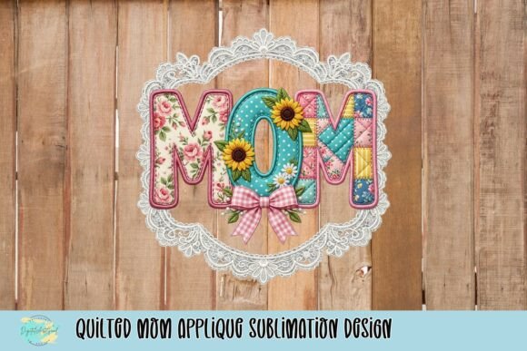 Download Quilted Mom Applique Sublimation Design - Design Collection