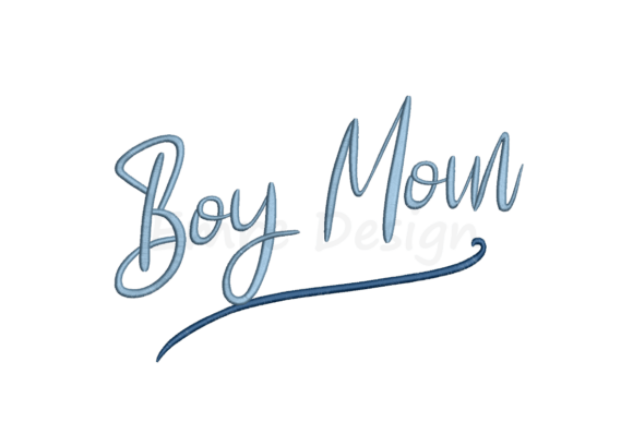 Download Boy Mom Embroidery Design - Design Collection