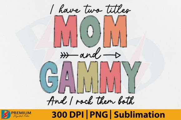 Download Mom and Gammy PNG, Funny Grandma Design - Design Collection